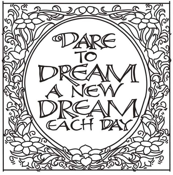 Coloring book patterns and lettering dare to dream a new dream catch day